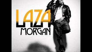 Laza Morgan - This Girl