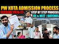 PW Vidyapeeth Kota Admission Process | Full Details for JEE & NEET | Residential VPRP | Scholarship🤔