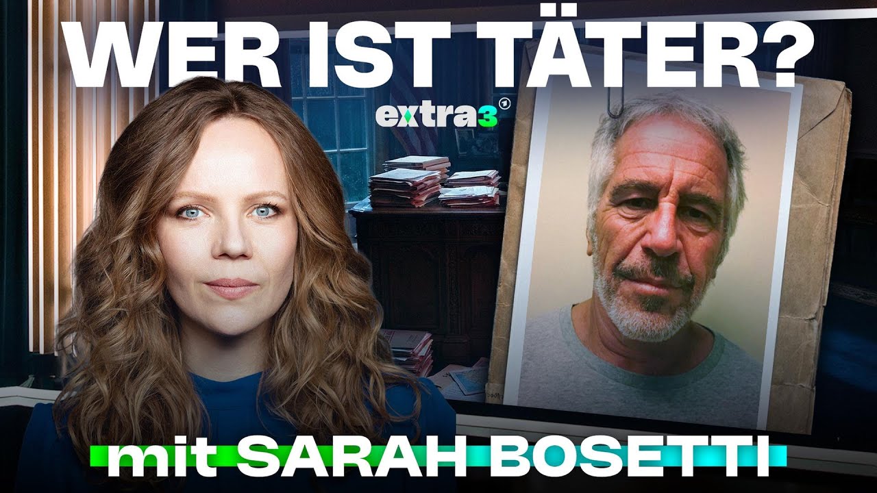 Epstein Files: Wir müssen über die Täter sprechen (mit Sarah Bosetti) | extra 3