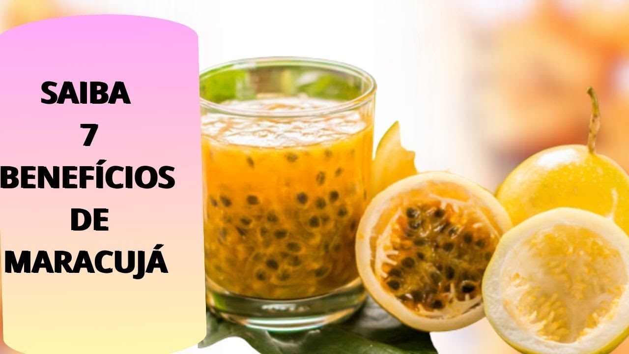 SAIBA O MRACUCUJÁ ABAIXA A PRESSÃO!! OS 7 INCRIVELS BENEFÍCIOS DE ...
