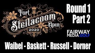 Fort Steilacoom Open 2020 B-Tier - R1 P2 - Waibel - Baskett - Russell - Dorner