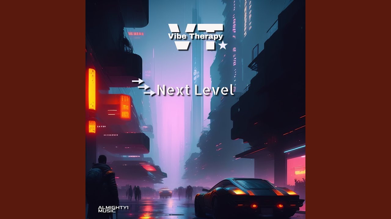 Next Level Mix) YouTube