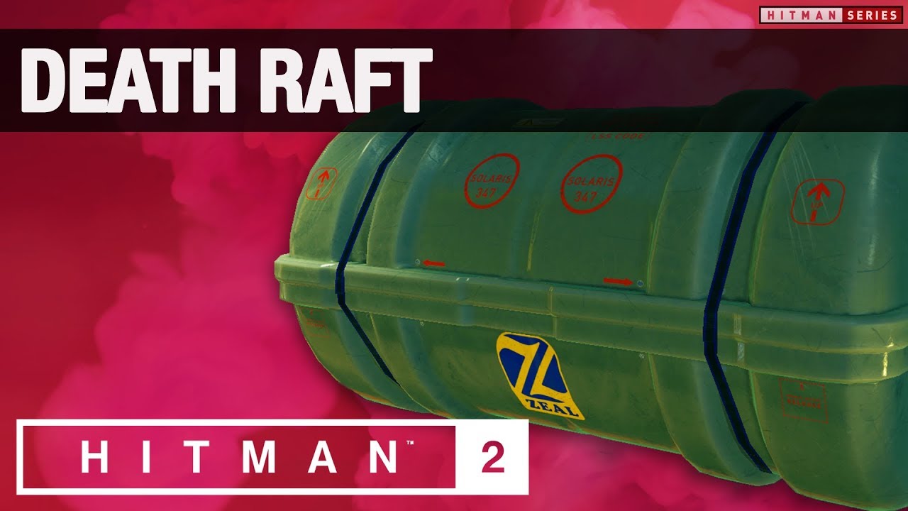 Death Raft HITMAN 2 Sniper Assassin -