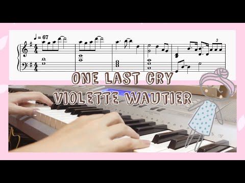 One Last Cry - Violette Wautier