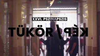 26. Pszinapszis Aftermovie