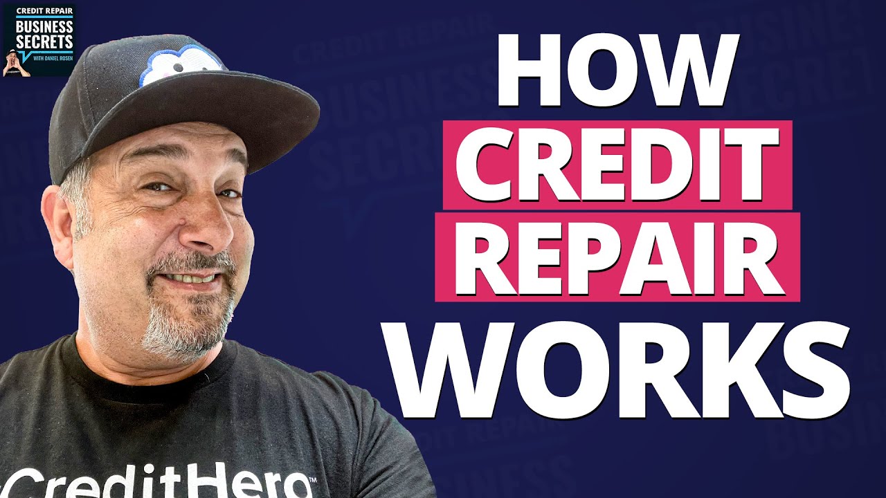 How Credit Repair Works: The Secrets to Credit Repair Made Easy - YouTube