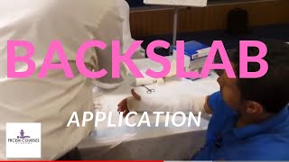MRCEM OSCE: Backslab application