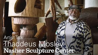Artist Talk: Thaddeus Mosley