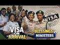 Visa On Arrival Season 8 Ep4 - Blessings and Ministers