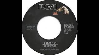 Mike Post * 6 Slash 24