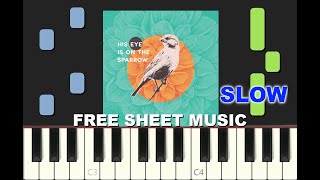 SLOW EASY piano tutorial "HIS EYE IS ON THE SPARROW" with free sheet music (pdf)