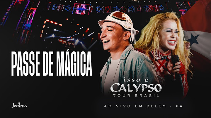 Joelma - Passe de Mágica feat. João Gomes
