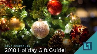 The Level1Techs 2018 Holiday Gift Guide! screenshot 1