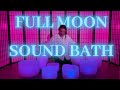 FULL MOON SOUND BATH | Pink Super Moon | Crystal Singing Bowls | Meditation | Manifestation | Joy