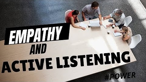The Power of Empathy and Active Listening in Establishing Trust  #HumanConnection #BuildingTrust