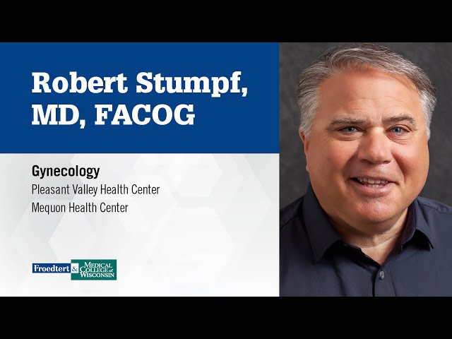 Watch Dr. Robert Stumpf, obstetrician/gynecologist on YouTube.