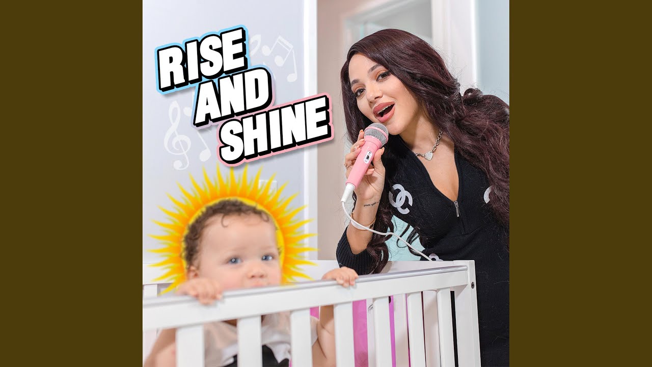 Rise and Shine YouTube