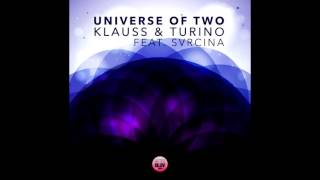 Svrcina - Universe of Two (Klauss Goulart Remix)