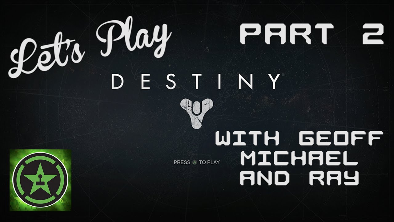 Let's Play - Destiny Part 2 - YouTube