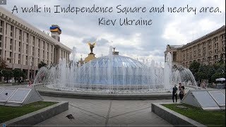 Walking Independence Square, Kyiv Ukraine