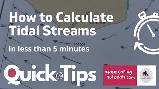 How to Calculate Tidal Streams using a Tidal Stream Atlas and Tidal Almanac