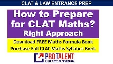 How to Prepare for CLAT Maths ? Get a Perfect Maths Book from ProTalent