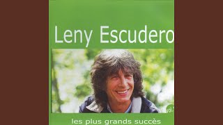 Video thumbnail of "Leny Escudero - Petite mère"