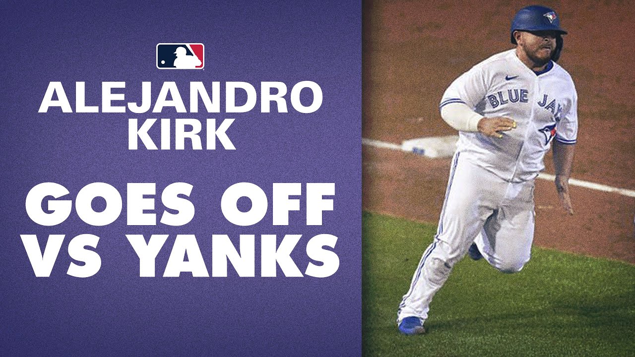 Blue Jays' rookie Alejandro Kirk racks up 4 hits in huge night vs. Yankees!  Unit dominates! 