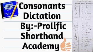 Consonants Dictation | For Beginners By Prolific Shorthand Academy | Basic Dictation 01 screenshot 5
