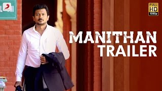 Catch the official trailer of manithan in direction i. ahmed, starring
udhayanidhi stalin, hansika motwani, prakash raj & vivek lead. this
cour...