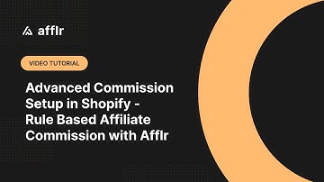 Advanced Commission Setup in Shopify | Rule-Based Affiliate Commission with Afflr