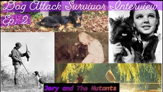 Dog Attack Survivor Interview Jory Episode 2: Mutt Madness