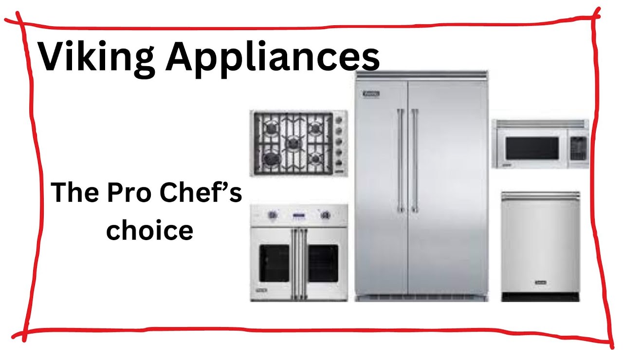 Viking Appliances The Pro S Choice