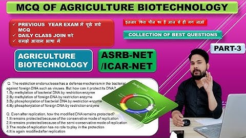 IMPORTANT MCQ OF AGRICULTURE BIOTECHNOLOGY / PART-3 / ASRB-NET / ICAR-NET / MCQ FOR BIOTECHNOLOGY