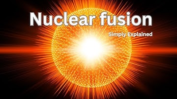 Nuclear Fusion, How the Sun