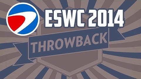 ESWC 2014 | GRAND FINAL TM²
