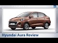 Hyundai Aura Review