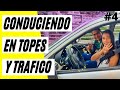 manejando en topes y trafico de la ciudad-cuarta clase de manejo