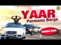 New upcoming song 2019      yaar parmanu barge  deepak nagar jasana