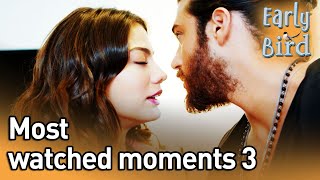 Most Watched Moments 3 - Early Bird (English Subtitles) | Erkenci Kus