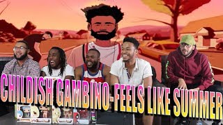 Childish Gambino-Feels Like Summer reaction/review