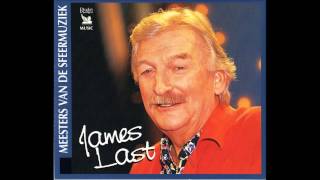 James Last...Tearoomtango...Hoe Je Heette...Vuile Huichelaar...