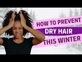 Here’s How to Stop Your Hair From Drying Out This Winter