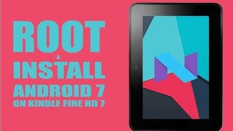 COMPLETE GUIDE To Installing Android 7 To Kindle | Tutorial | Kindle Fire HD 7 | RC Films