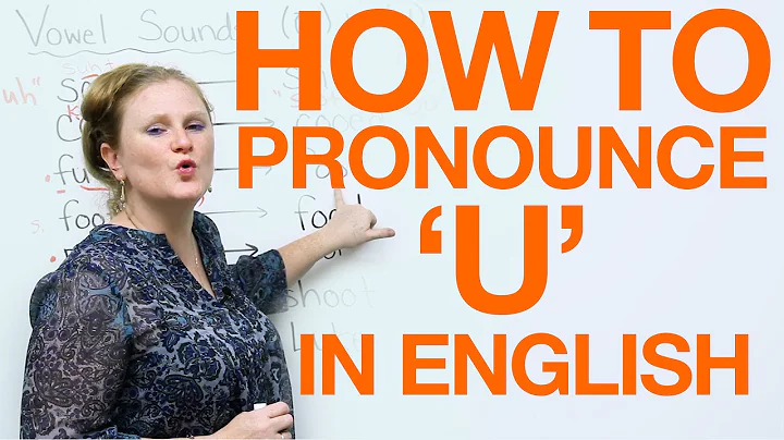 Vowel Pronunciation - u (uh/oo)