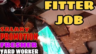 Fitter Job For Merchant Navy|Yard Worker To Merchant Navy|Deck And Engine Fitter Details|salary