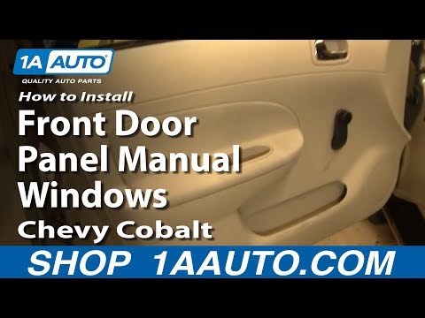 How To Remove Front Door Panel 05-10 Chevy Cobalt