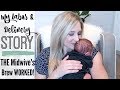 MY CRAZY BIRTH STORY BABY #4 | HOW I INDUCED MY OWN LABOR NATURALLY