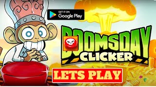 Lets Play Doomsday Clicker, Android gameplay, Beginner tips and game review screenshot 1