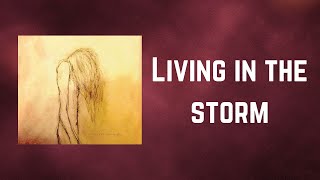 The Pretty Reckless - Living in the storm (Lyrics)